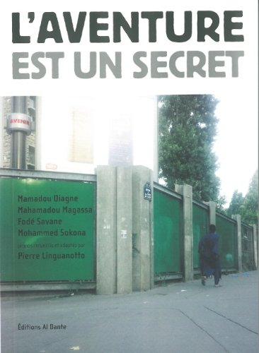 L'aventure est un secret
