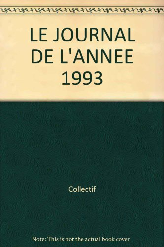 le journal de l'annee 1993