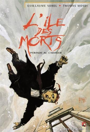 L'Ile des morts. Vol. 4. Perinde ac cadaver