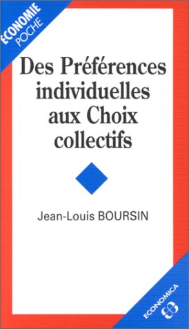 Des préférences individuelles aux choix collectifs