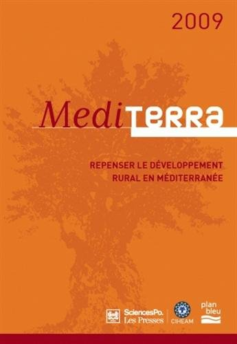 Mediterra 2009 : repenser le développement rural en Méditerranée