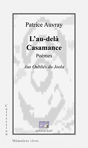 l'au-delà casamance