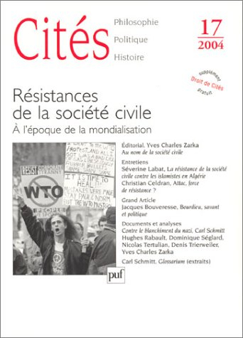 Cités, n° 17. Résistances de la société civile : à l'époque de la mondialisation