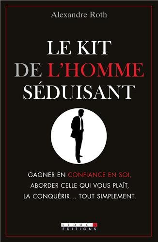 Le kit de l'homme séduisant