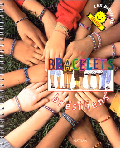 Les bracelets brésiliens