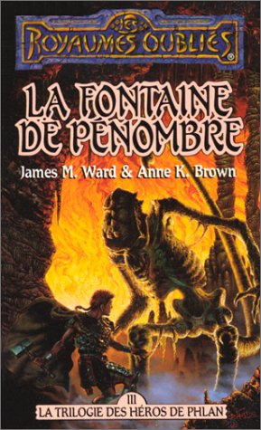 la séquence des héros de phlan tome 3 : la fontaine de pénombre