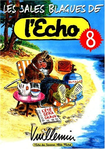 Les sales blagues de l'Echo. Vol. 8