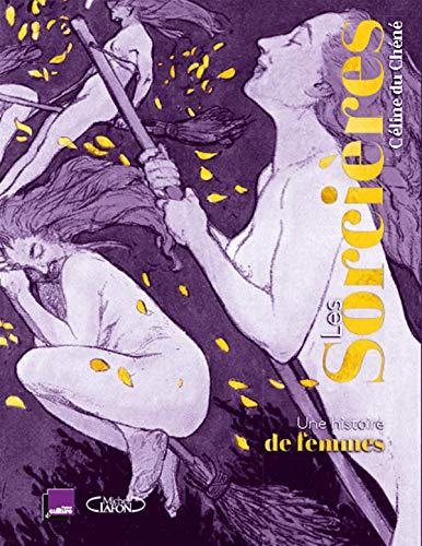 Les sorcières : une histoire de femmes