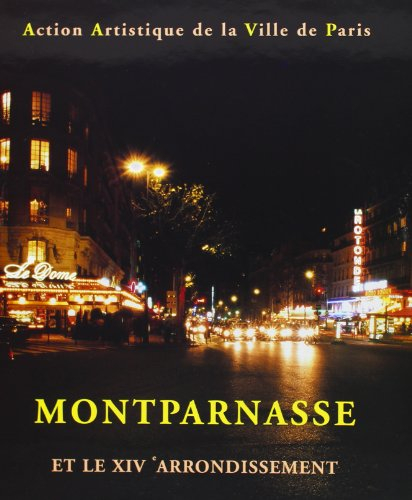 Montparnasse et le XIVe arrondissement