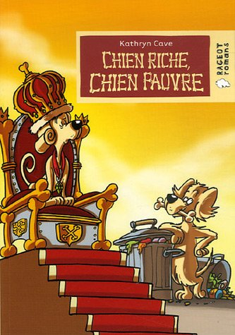 Chien riche, chien pauvre