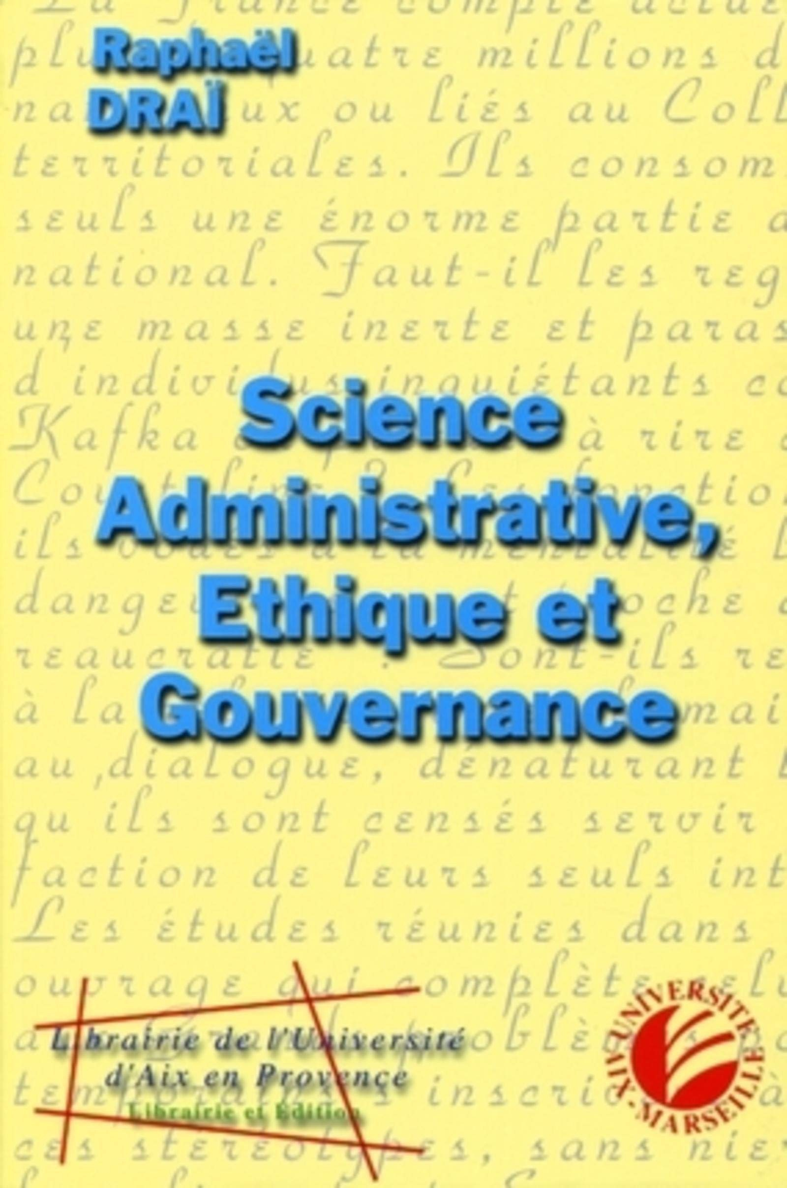 Science administrative, éthique et gouvernance