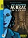 Lucie et Raymond Aubrac : à la vie à la mort
