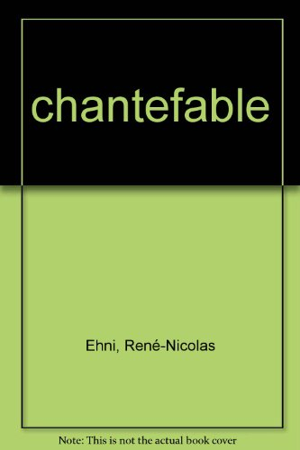 Chantefable : le père, la fille et le Saint-Ballon : roman Ancien Régime