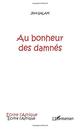 Au bonheur des damnés