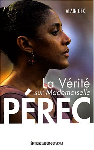 La vérité sur mademoiselle Pérec