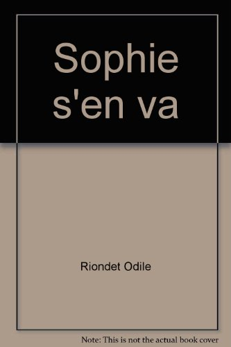 Sophie s'en va