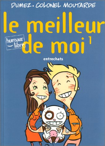 Le meilleur de moi. Vol. 1. Entrechats