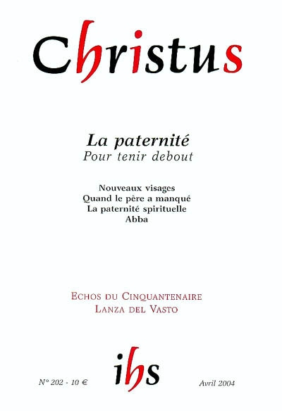 Christus, n° 202. La paternité : pour tenir debout
