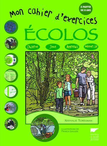 Mon cahier d'exercices écolos : observe, joue, apprends, mémorise