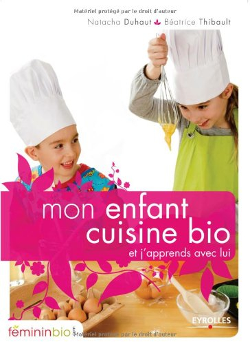 Mon enfant cuisine bio