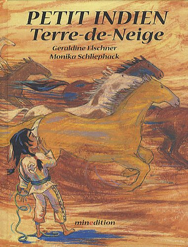 Petit Indien Terre-de-Neige