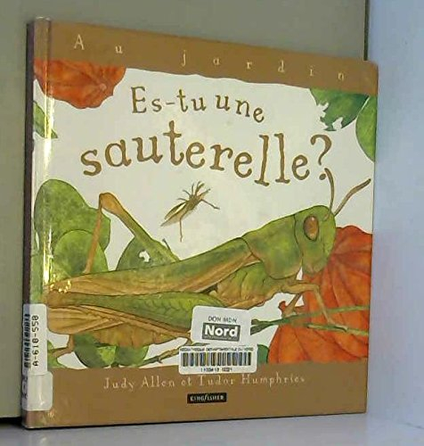 Es-tu une sauterelle ?