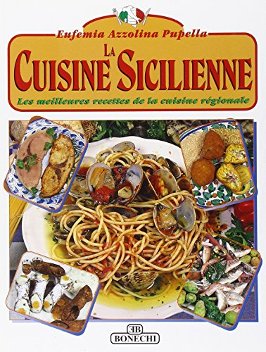la cucina siciliana. ediz. francese
