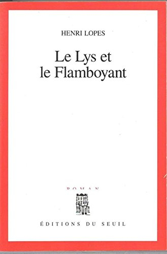 Le lys et le flamboyant