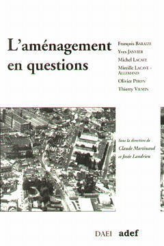 L'aménagement en questions