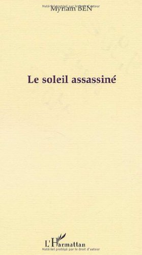 Le soleil assassiné