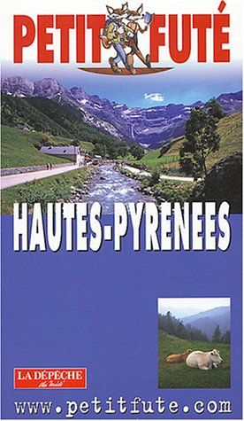 guide petit futé : hautes-pyrénées 2004
