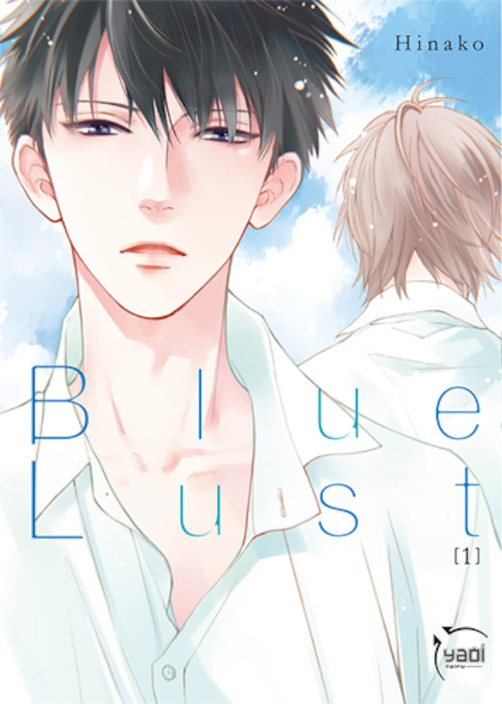 Blue lust. Vol. 1