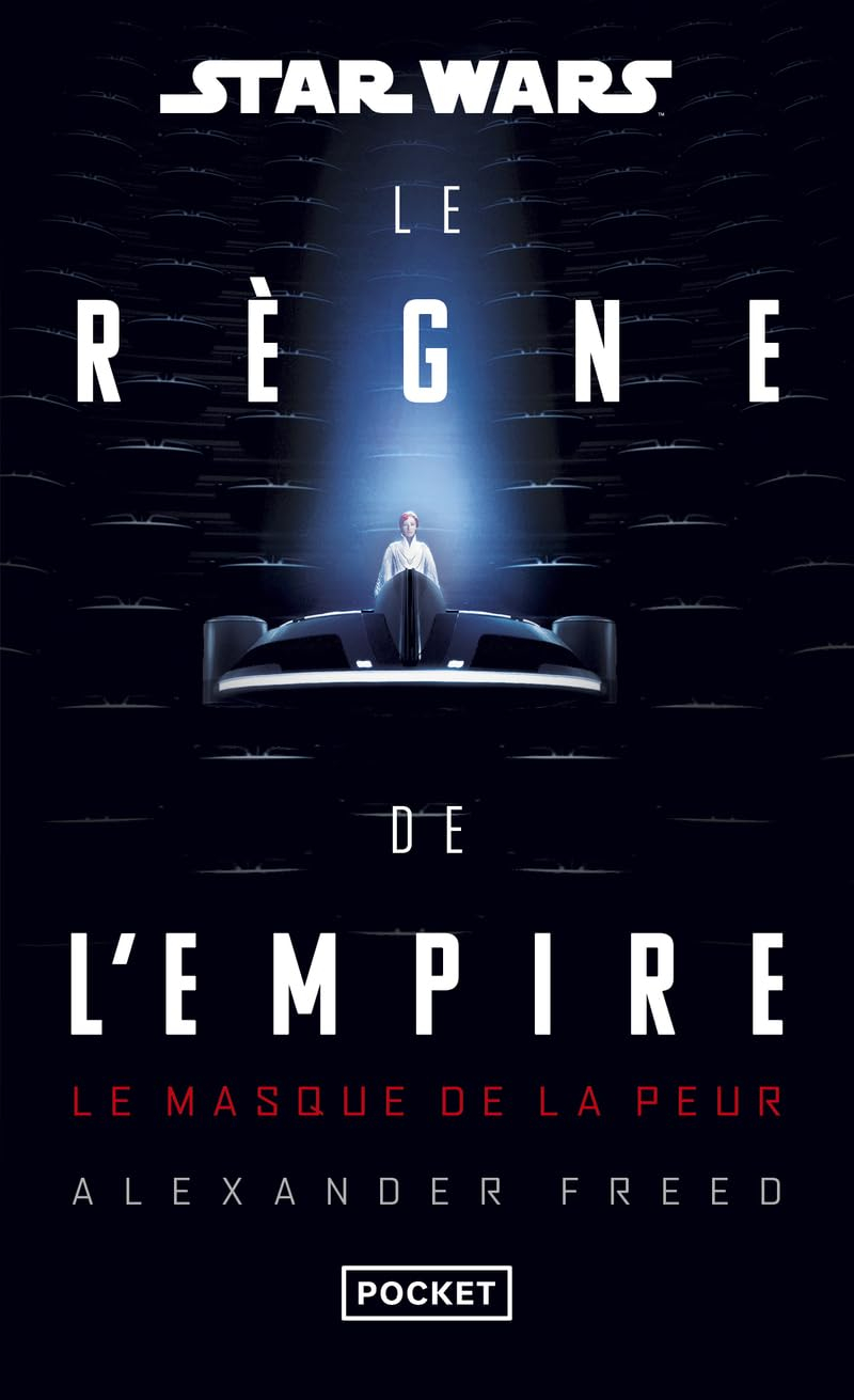 Star Wars : le règne de l'Empire : le masque de la peur