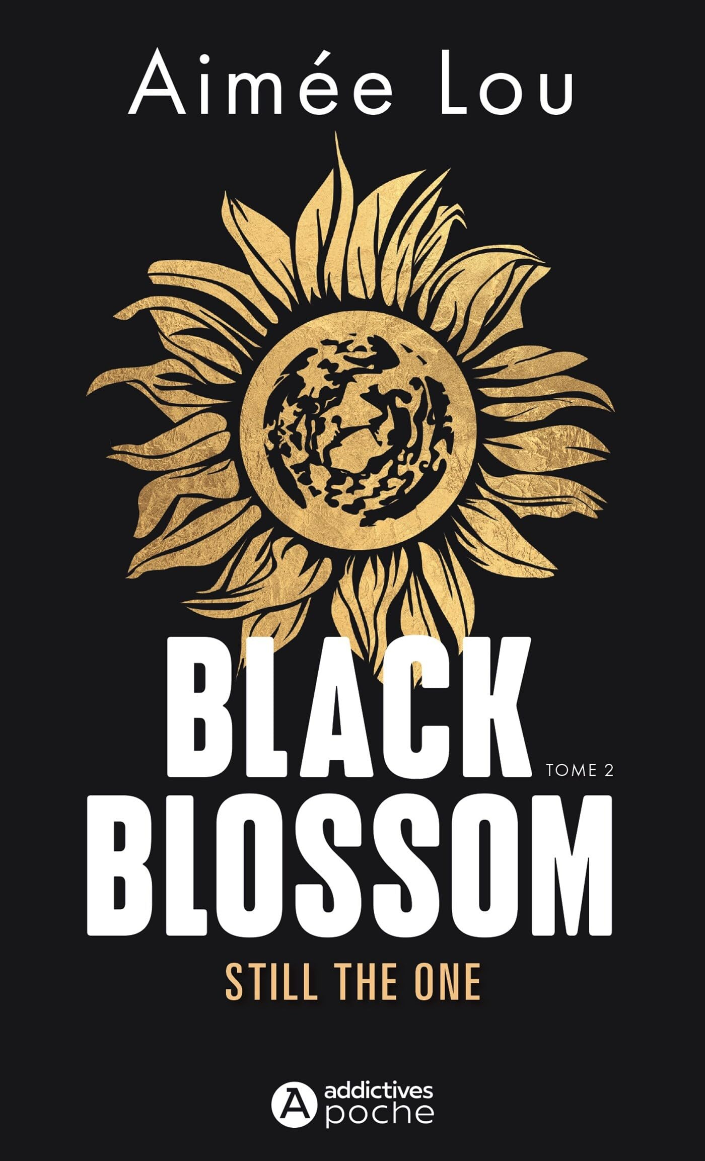 Black Blossom. Vol. 2. Still the one