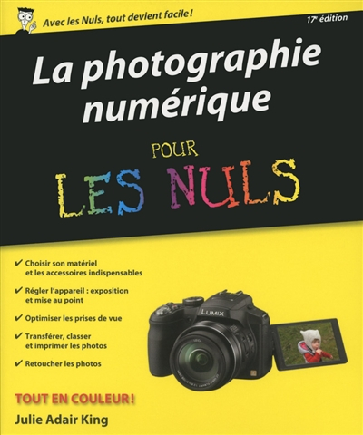 La photographie numérique pour les nuls
