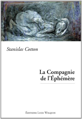 La compagnie de l'éphémère