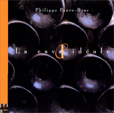 La cave idéale