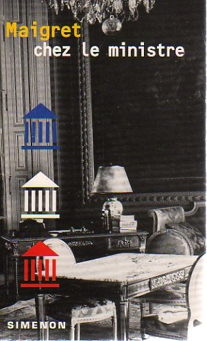 Maigret chez le ministre