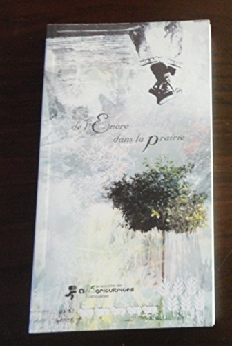 de l'encre dans la prairie : atelier d'écriture dans les coulisses du métier d'agricultrice