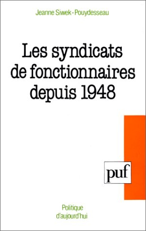Les Syndicats de fonctionnaires depuis 1948