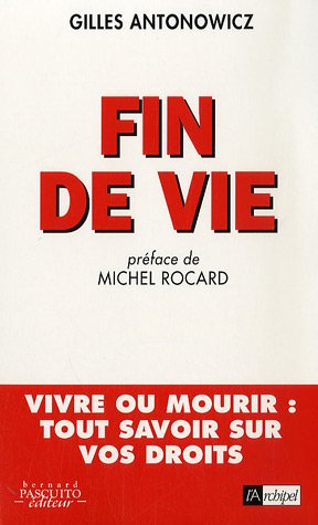 Fin de vie : vivre ou mourir, tout savoir sur vos droits