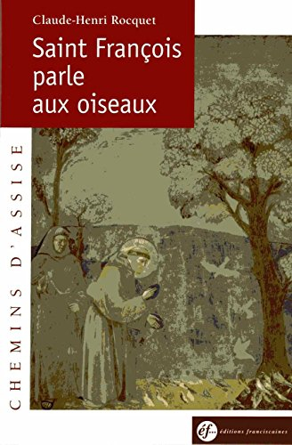 Saint François parle aux oiseaux