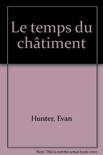 Le temps du châtiment