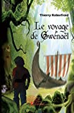 Le voyage de Gwénaël