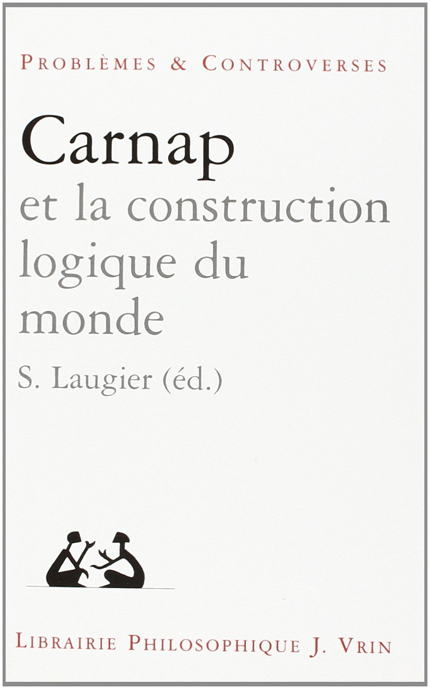 Carnap et la construction logique du monde