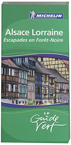 Alsace, Lorraine : escapades en Forêt noire