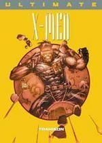 Ultimate X-Men. Vol. 3. Trahison