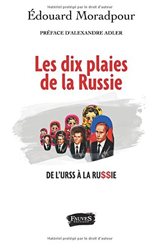 les dix plaies de la russie