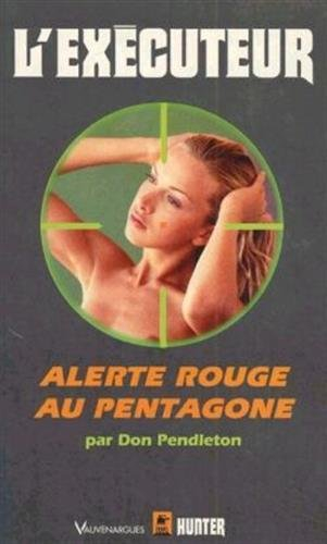 Alerte rouge au Pentagone