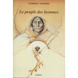 Le peuple des hommes : les Amérindiens